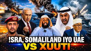 CAJIIB: !SRA, UAE IYO SOMALILAND BAABU-MANDAB HALIS KALE: WAS!!RKA XAJIRKA !SRA OO LA SO XIRAYO