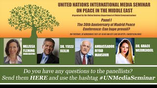 Can Hope Prevail? - #UNMediaSeminar on Peace in the Middle East (Israel/Palestine Conflict)