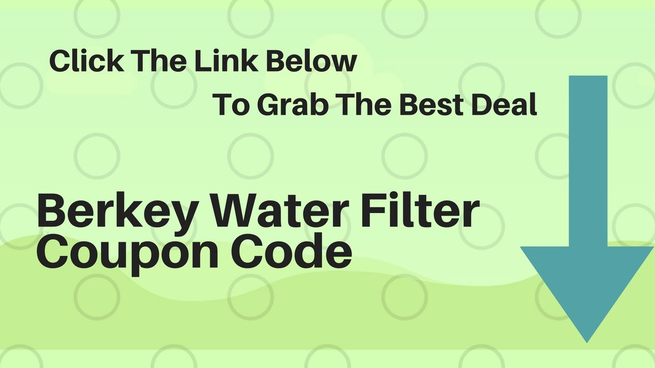 Berkey Water Filter Coupon Code YouTube