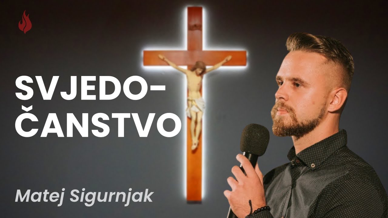Svjedočanstvo | Matej Sigurnjak
