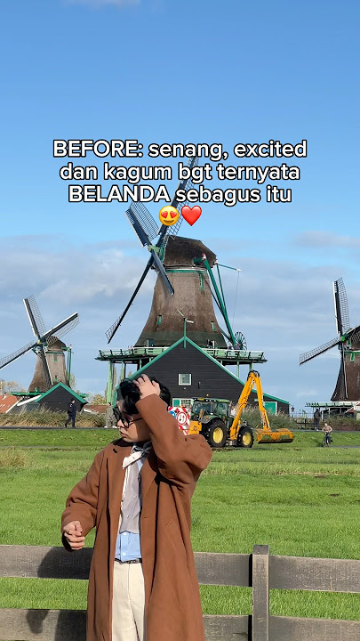 I was really amazed by the beauty of 'THE NETHERLANDS' but suddenly my mood changed because... 😭😂...