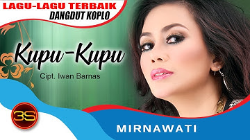Mirnawati - Kupu Kupu [Official Music Video]