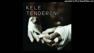 Kele - Tenderoni (version 1)