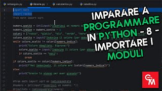 Imparare a programmare in Python - 8 - Importare i moduli