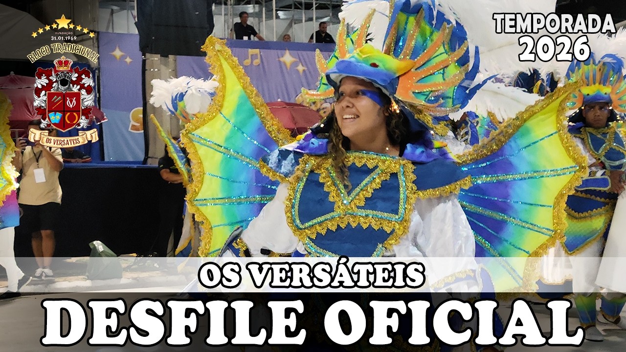 OS VERSÁTEIS 2026 | DESFILE OFICIAL [4K]