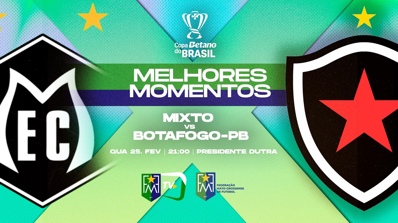 MELHORES MOMENTOS - MIXTO X BOTAFOGO-PB  - (COPA DO BRASIL 2026)