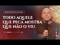 Todo aquele que peca mostra que não o viu | (1Jo 2, 29-3,6) #987