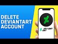 How To Delete Deviantart Account Permanently On Mobile Phone