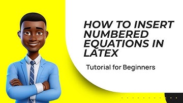 LaTeX Tutorials : Insert Numbered Equations