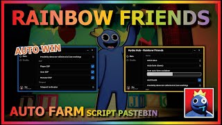 RAINBOW FRIENDS Script Pastebin 2022 AUTO FARM | ITEM FARM | EPS | GOD MODE (AUTO WIN)