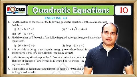 Find the nature of the roots of the following quadratic equations. If the real roots exist