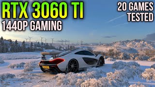 RTX 3060 Ti   RYZEN 5 3600 | 20 GAMES at 1440p