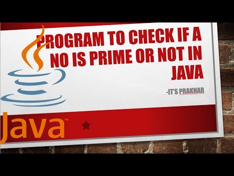 PRIME NUMBER CODE IN Java - YouTube