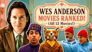 Every WES ANDERSON MOVIE Ranked & Reviewed IMDB, Letterbox'd, Rotten Tomatoes