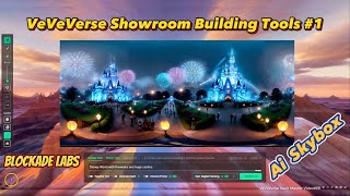 #VeVeVerse Showroom Building tools #1  using #AI SkyBox Generator! #veve