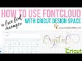 How to use FontCloud with Cricut Design Space