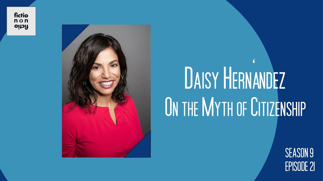 Daisy Hernández on the Myth of Citizenship