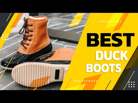 वीडियो: 2022 के 10 सर्वश्रेष्ठ डक बूट्स