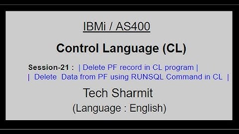 Delete record from pf using RUNSQL command in CL program  | delete file records using CL program