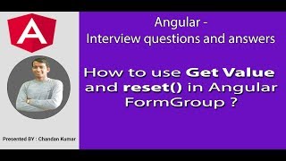 Famous Angular Interview : How to use Get Value and reset() in Angular FormGroup Net Worth