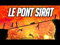 Comment traverser le pont sirat sans tomber