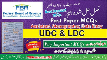 FBR Past Papers | FBR UDC Complete Solved Past Paper | FBR Assistant UDC Stenotypist Solved Past pap