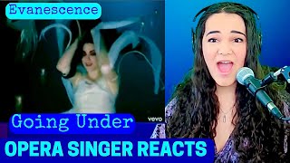 Evanescence - Going Under - Opera Singer REACTION