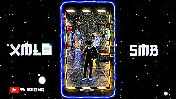 NEW  PHONK XML FILE 📈💥 || NEW TREND XML FILE 👀💥 || NEW XML FILE 🎉💞 || @ssediting01