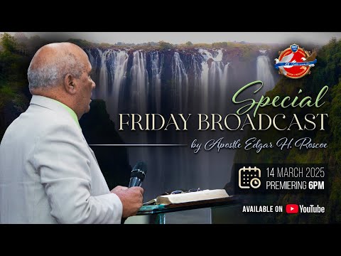 Special Friday Broadcast