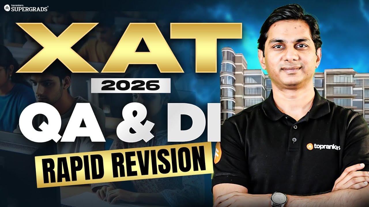XAT 2026 Quantitative Aptitude (QA) & Data Interpretation (DI) Rapid ...