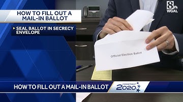 WGAL Voter Guide: How to properly fill out a mail-in ballot