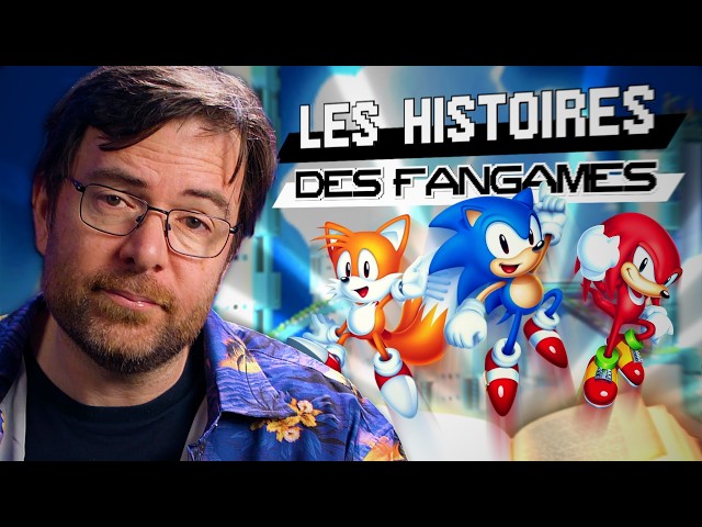 Les Fangames SONIC EP 3 - Raconter Sonic