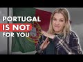 Dont move to portugal if you do this