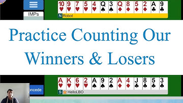 Practicing Counting Winners and. Losers - with Oliver Powell