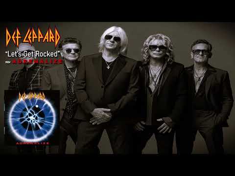 DEF LEPPARD - Let's Get Rocked with Lyrics