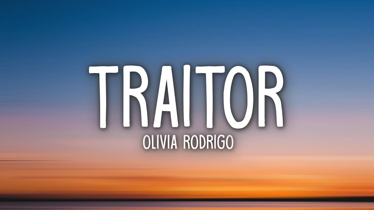 Olivia Rodrigo   traitor Lyrics