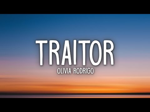 Olivia Rodrigo – traitor (Lyrics)