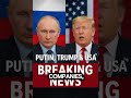 Putin vs Trump — Breaking News! Russia and USA Tensions Rise