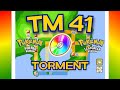 How to get TM 41 TORMENT in Pokemon Fire Red / Leaf Green