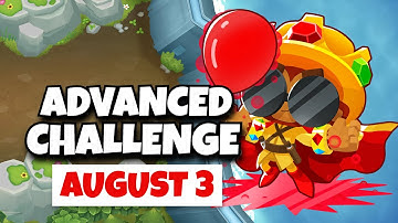 BTD6 Advanced Challenge | Can You Beat Round 85? | August 3, 2024