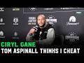 Ciryl Gane: “Tom Aspinall thinks I’m a cheater; It’s his opinion”