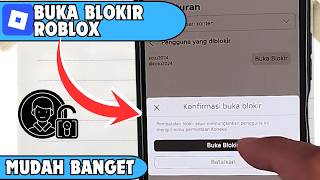Cara Membuka Blokir Teman di Roblox Terbaru 2026 (HP & PC)
