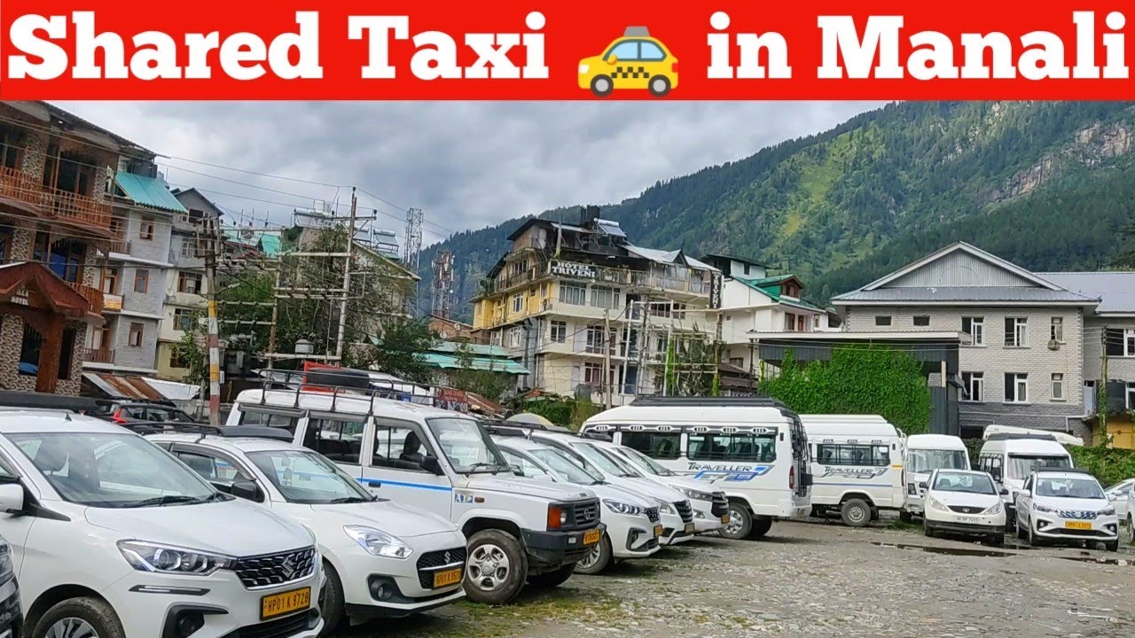how-to-book-shared-taxi-in-manali-himachal-pradesh-youtube