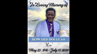 Howard Douglas (Home Going Service 🕊)
