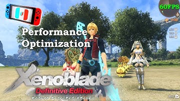 Xenoblade Chronicles:Definitive Edition HD Performance | Ryujinx PR | 60FPS  Mod Switch PC Test