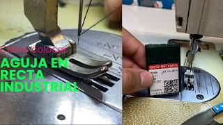 COMO COLOCAR AGUJA EN MAQUINA RECTA INDUSTRIAL PASO A PASO