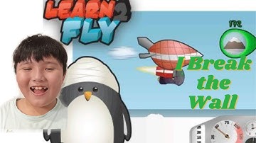 LEARN TO FLY 2.  I BREAK THE WALL. HAPPYWILLYGAMING