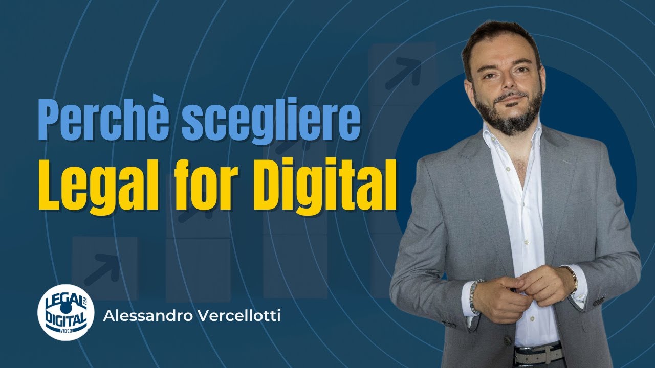 Video Presentazione Legal for Digital