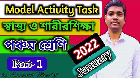 Class 5 Health&Physical Education Model Activity Task Part 1 January 2022 | Model Activity Task 2022