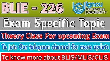BLIE - 226 | Block-1, Unit- 1&2 | Special theory class for upcoming exam